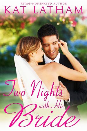 [Wild Montana Nights 02] • Two Nights with His Bride